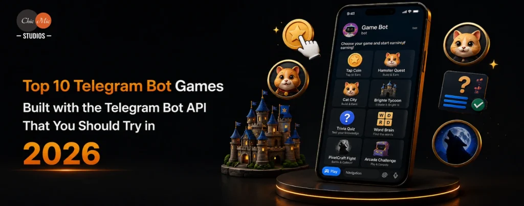 Top 10 Telegram Bot Games Built with the Telegram Bot API That You Should Try in 2026