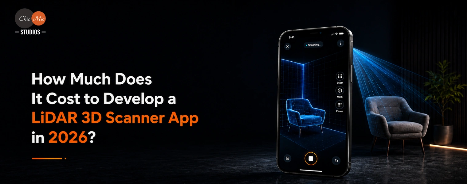 How Much Does It Cost to Develop a LiDAR 3D Scanner App in 2026?