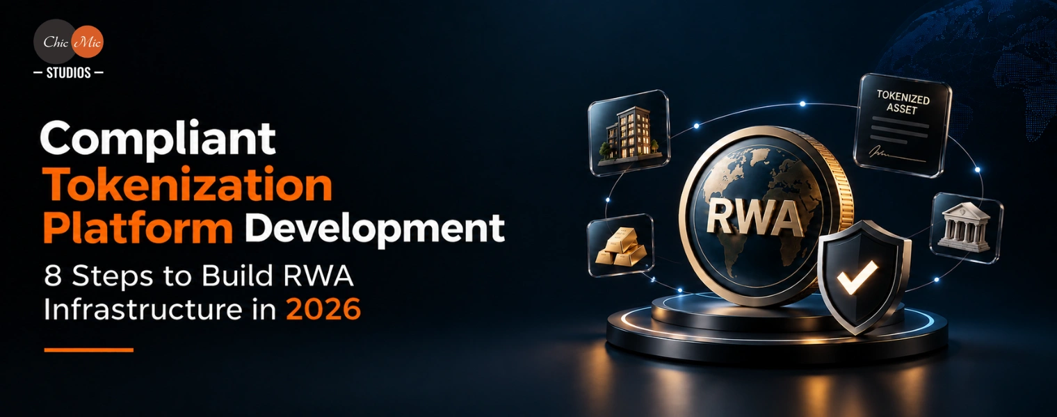 Compliant Tokenization Platform Development 8 Steps to Build RWA Infrastructure in 2026